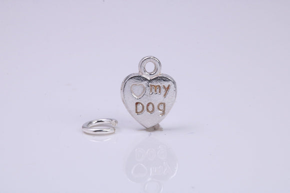 Love My Dog Charm, Traditional Charm, Made from Solid 925 Grade Sterling Silver, Complete with Attachment Link